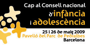 Inf�ncia i adolesc�ncia a Catalunya-http://infancia.diomira.net-25 i 26 de maig de 2009